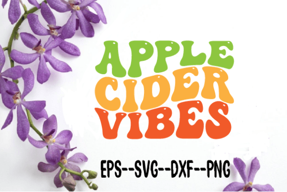 Apple Cider Vibes New Wavy Retro SVG Review for Real Projects