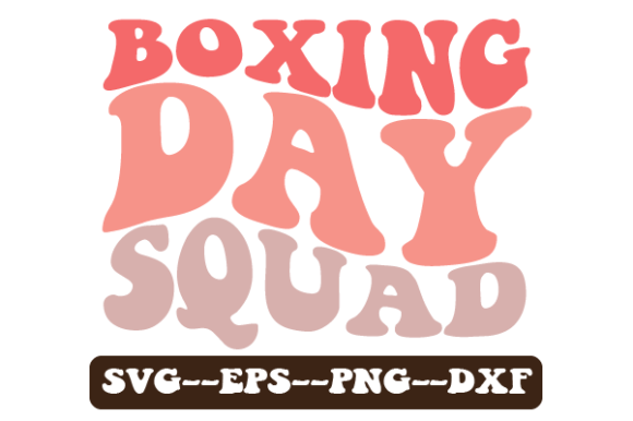 Boxing Day Squad Retro Wavy Svg Review