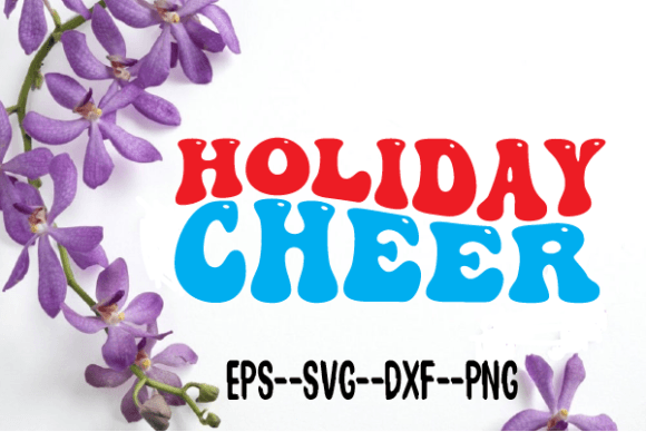 Christmas Holiday Cheer Retro Wavy Svg