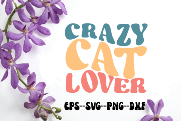 Crazy Cat Lover Retro Wavy Svg Review