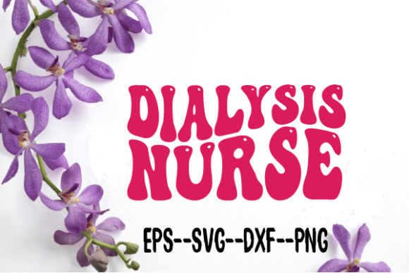 Dialysis Nurse New Wavy Retro Svg Review