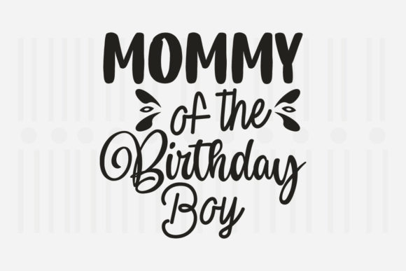 Mommy of the Birthday, Mother’s Day SVG Review for Real Projects