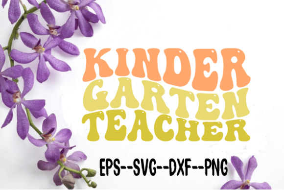 Review: Kindergarten Teacher Retro Wavy Svg