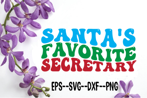 Santa’s Favourite Secretary Wavy Svg Review