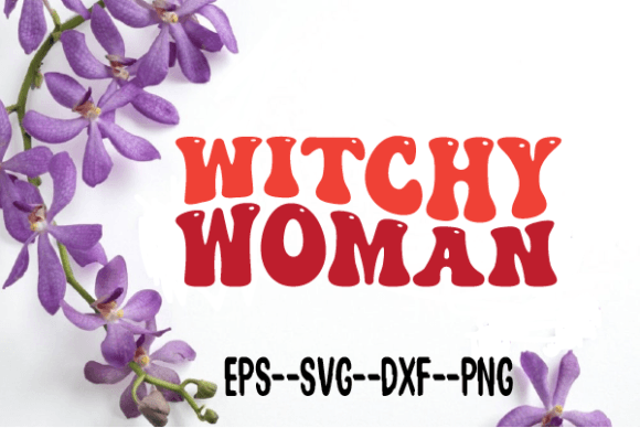 Witchy Woman New Retro Wavy Svg Review